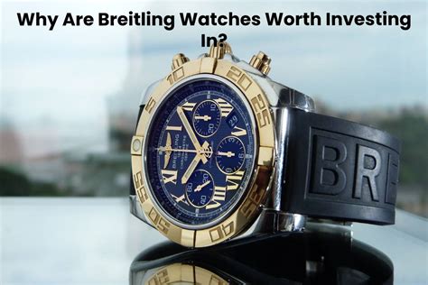 Breitling watches worth it